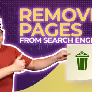 How to Remove Pages from Search Engines