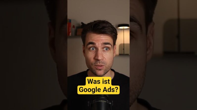 Was ist Google Ads? 🤔 #shorts