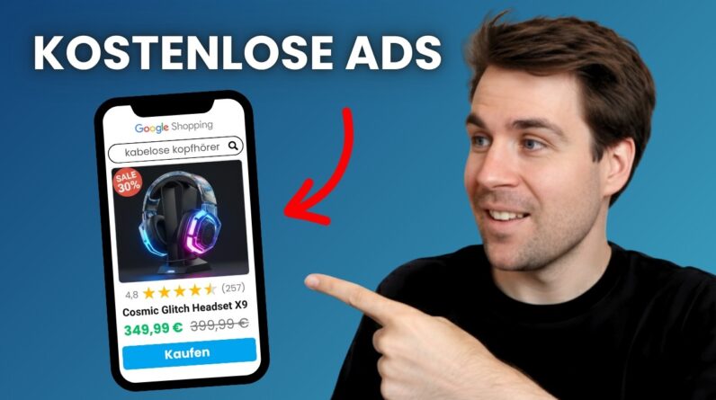 Produkte kostenlos auf Google bewerben - So geht's!