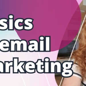 Email marketing: A quick run-through of the basics 💌
