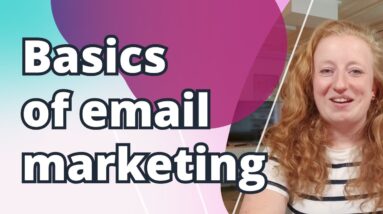 Email marketing: A quick run-through of the basics 💌